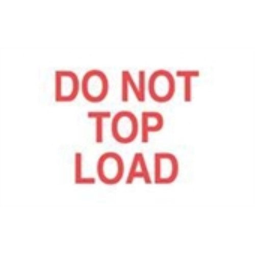 #DL1220  3 x 5"  Do Not Top Load  Label (Red/White)