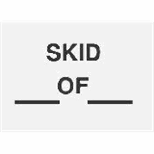 #DL3521  3 x 5"  Skid ___ OF  ___ Label